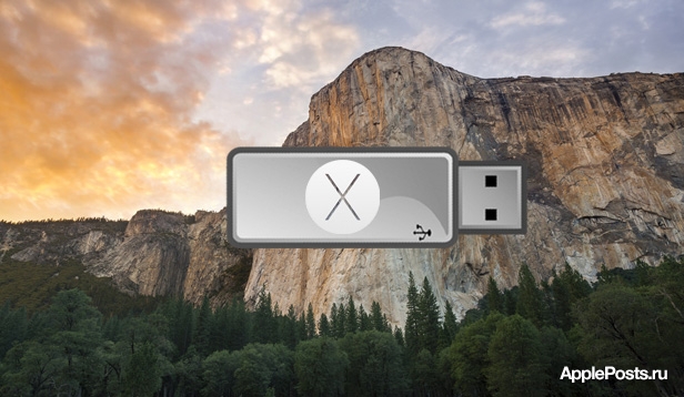 Как создать загрузочную USB-флешку с OS X Yosemite