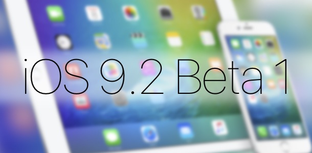 Apple выпустила iOS 9.2 beta 1 для iPhone, iPad и iPod touch